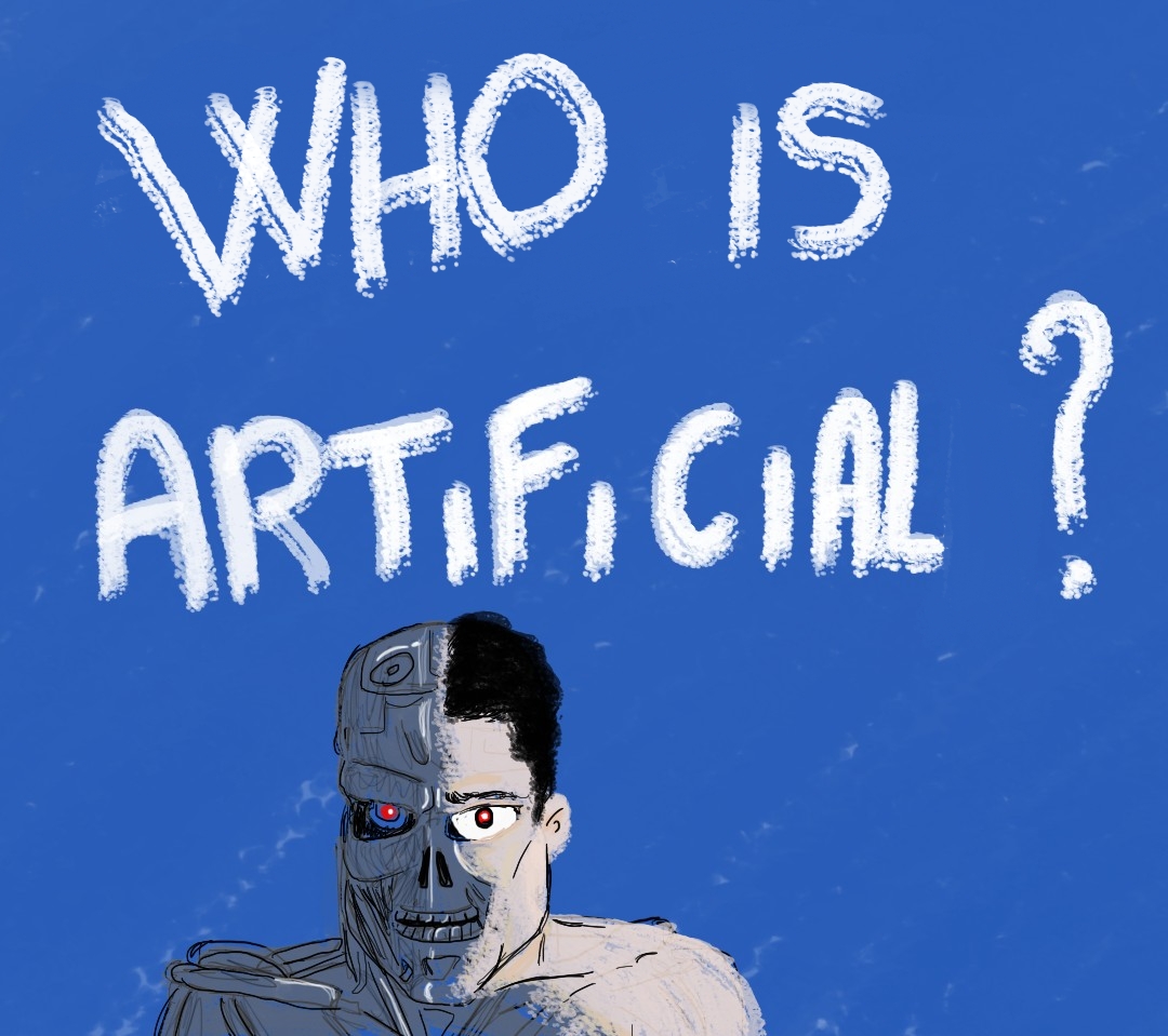 WHO IS ARTIFICIAL?